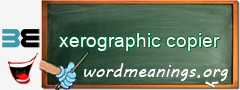 WordMeaning blackboard for xerographic copier